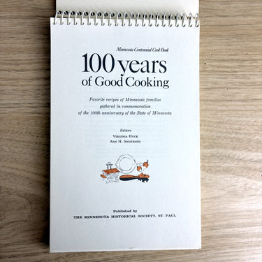 100 YEARS of Good Cooking - Minnesota Centennial Cook Book - 1989 9th printing - NextStage Vintage