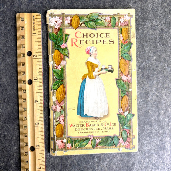 Walter Baker and Co. Choice Recipes - 1914 cocoa and chocolate recipes - NextStage Vintage