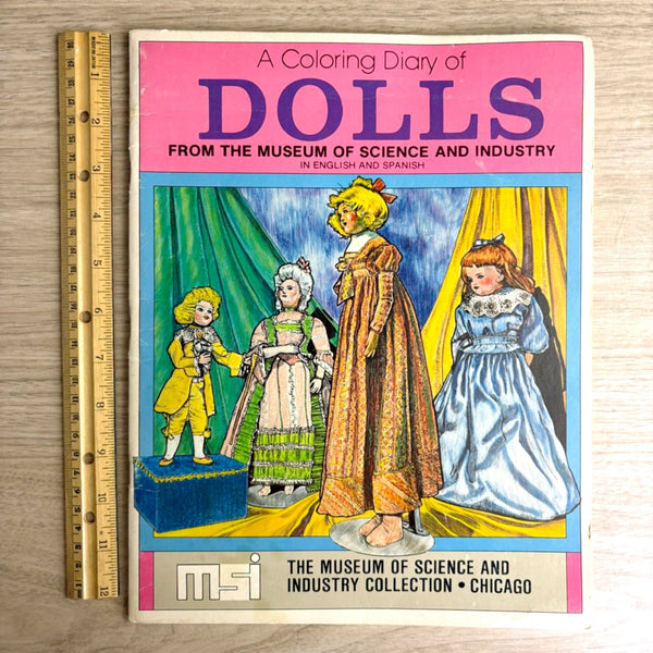 A Coloring Diary of Dolls - Chicago Museum of Science and Industry - 1979 in English and Spanish - NextStage Vintage