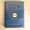 U.S. Naval Aviation - M Hill Goodspeed, Rick Burgess 2001 hardcover - NextStage Vintage