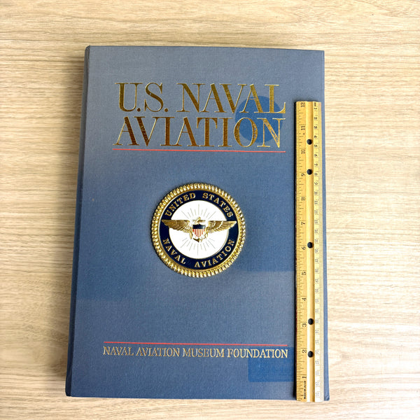 U.S. Naval Aviation - M Hill Goodspeed, Rick Burgess 2001 hardcover