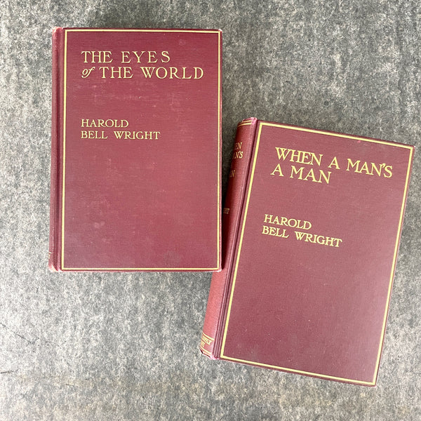 When A Man's A Man and Eyes of the World by Harold Bell Wright - 1910s book pair - NextStage Vintage