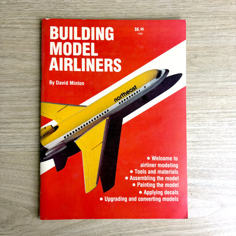 Building Model Airliners - David Minton - 1984 paperback