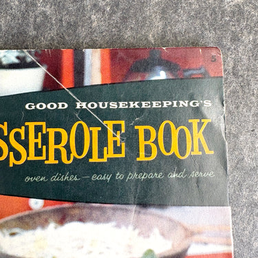 Good Housekeeping's Casserole Book - 1958 recipe booklet - NextStage Vintage