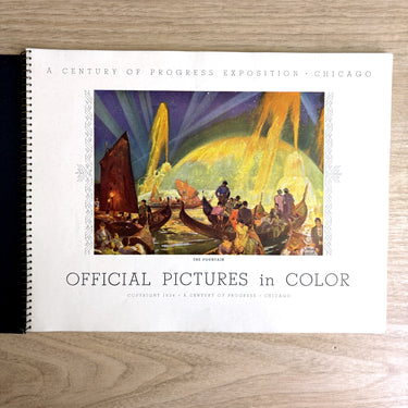 1934 Official Pictures in Color - souvenir of Century of Progress Exposition Chicago - NextStage Vintage
