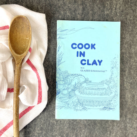 Cook in Clay with Glazed Schlemmertopf - paperback cookbook - NextStage Vintage