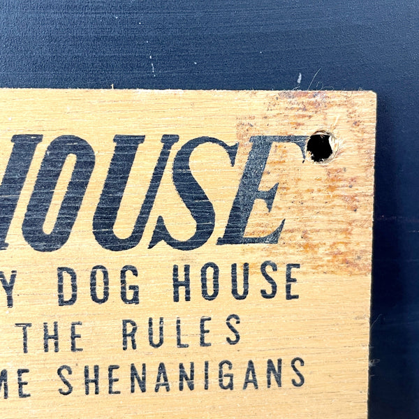 Family Dog House kitsch novelty sign - 1950s vintage - NextStage Vintage