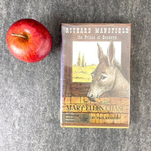 Richard Mansfield: the Prince of Donkeys - Mary Ellen Chase - 1964 hardcover - NextStage Vintage