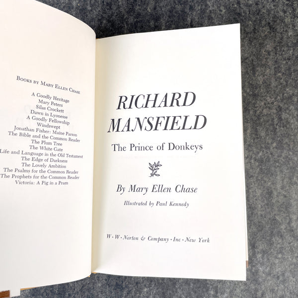 Richard Mansfield: the Prince of Donkeys - Mary Ellen Chase - 1964 hardcover - NextStage Vintage