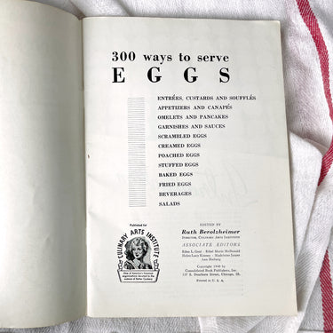 300 Ways to Serve Eggs - Culinary Arts Institute - 1940 paperback - NextStage Vintage