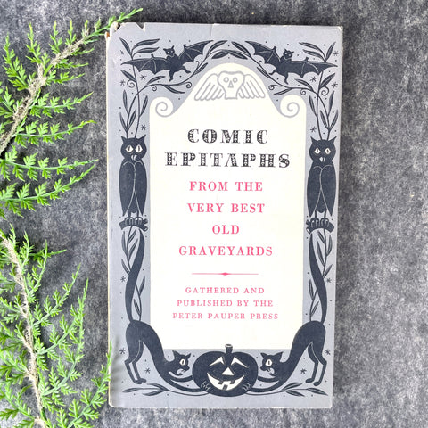 Comic Epitaphs from the Very Best Old Graveyards - Peter Pauper Press - 1957 hardcover - NextStage Vintage