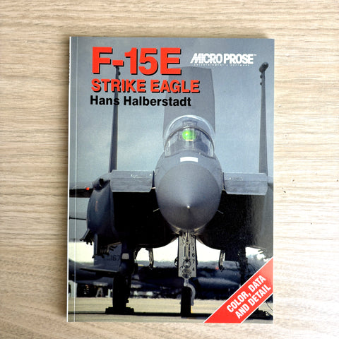 F-15E Strike Eagle, Wings No. 1 - Hans Halberstadt - 1992