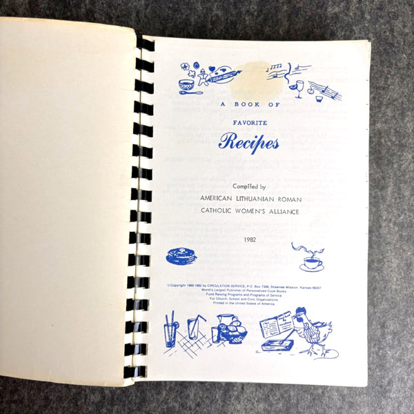 Family Favorites From Our Best Cooks - American Lithuanian Roman Catholic Women's Alliance - 1982 - NextStage Vintage