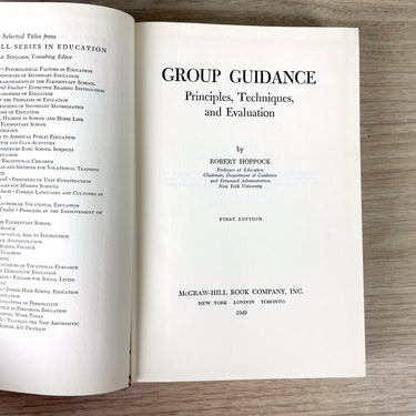 Group Guidance: Principles, Techniques, and Evaluation - Robert Hoppock - 1949 first edition - NextStage Vintage