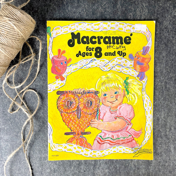 Macramé for Ages 8 and Up - Molly Ziemer - 1976 paperback - NextStage Vintage