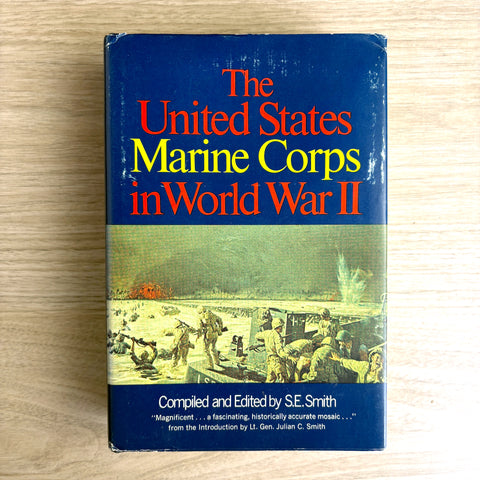 The United States Marine Corps in World War II - S E Smith - 1969 hardcover - NextStage Vintage