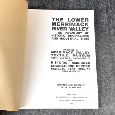 The Lower Merrimack River Valley: An Inventory of Historic Engineering and Industrial Sites - 1978 - NextStage Vintage