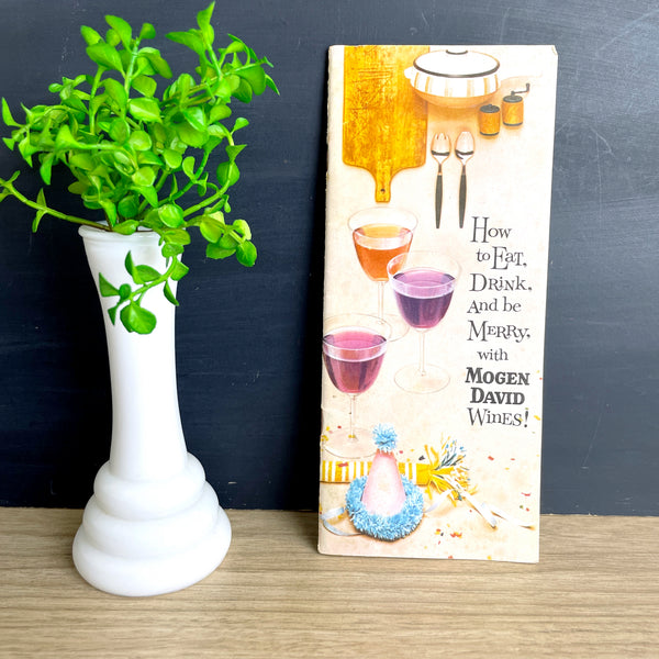 How to Eat, Drink, and Be Merry with Mogen David Wines recipe booklet - 1960s vintage