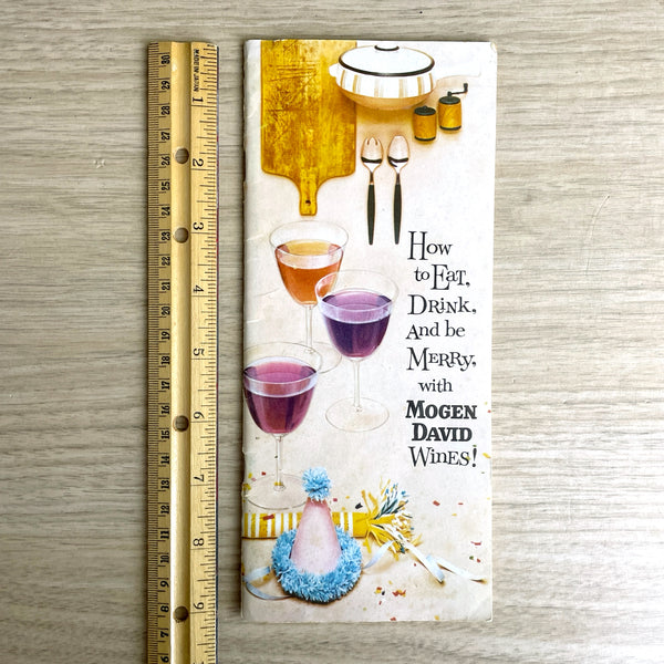 How to Eat, Drink, and Be Merry with Mogen David Wines recipe booklet - 1960s vintage