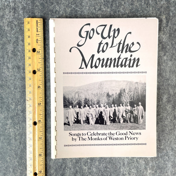 Go Up to the Mountain - songs by Monks of the Weston Priory - 1978 - NextStage Vintage
