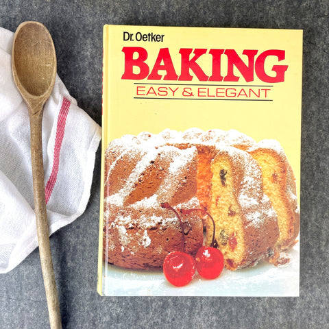 Dr. Oetker Baking Easy & Elegant - 1982 hardcover - NextStage Vintage