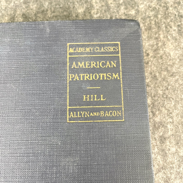 American Patriotism by Merton E Hill - 1920s vintage book - NextStage Vintage