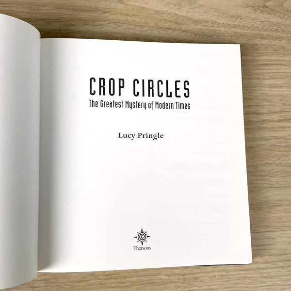 Crop Circles: The Greatest Mystery of Modern Times - Lucy Pringle - 1999 hardcover - NextStage Vintage