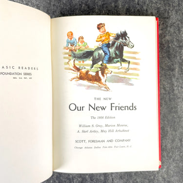 The New Our New Friends - Scott, Foresman & Co. - 1956 early reader - NextStage Vintage