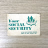 Your Social Security - US Department of Health, Education and Welfare - 1955 booklet - NextStage Vintage