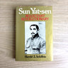 Sun Yat-sen Reluctant Revolutionary - Harold Z. Schiffrin - 1980 hardcover - NextStage Vintage