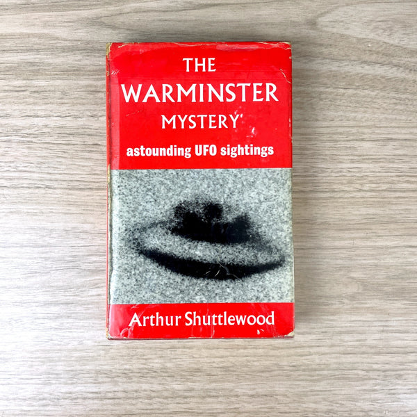 The Warminster Mystery - Arthur Shuttlewood - 1967 hardcover - NextStage Vintage