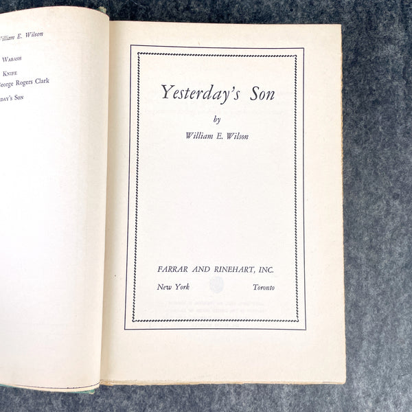 Yesterday's Son - William E Wilson - 1st Edition 1941 novel - NextStage Vintage