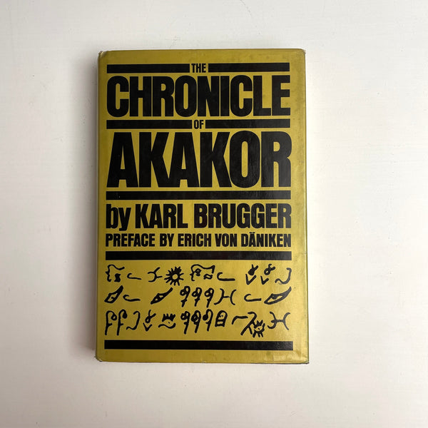 The Chronicle of Akakor - Karl Brugger - 1977 1st US printing - NextStage Vintage