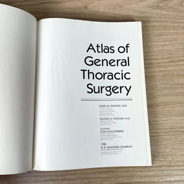 Atlas of General Thoracic Surgery - Ravitch & Steichen - 1988 first edition - NextStage Vintage