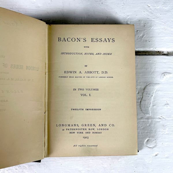 Bacon's Essays - edited by Edwin A. Abbott - Vol 1. - 1903 hardcover - NextStage Vintage