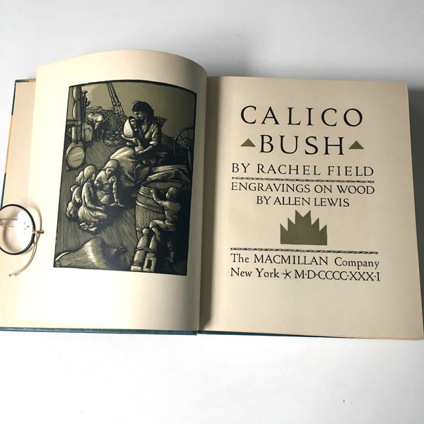 Calico Bush by Rachel Field - wood engravings by Allen Lewis - 1931 hardcover - NextStage Vintage