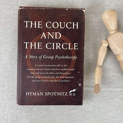 The Couch and the Circle - Hyman Spotnitz - 1961 first edition - NextStage Vintage