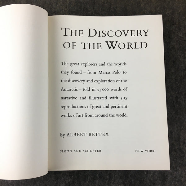 The Discovery of the World - Albert Bettex - 1960 hardcover - NextStage Vintage