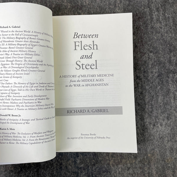 Between Flesh and Steel - Richard A. Gabriel - 2013 paperback - NextStage Vintage