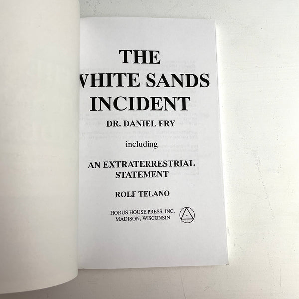 The White Sands Incident - Dr. Daniel Fry - An Extraterrestrial Statement - Rolf Telano - NextStage Vintage