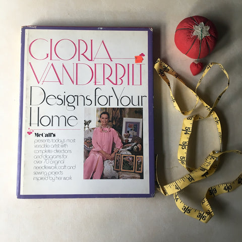 Gloria Vanderbilt Designs for Your Home - Phyllis Hingston Roderick - 1977 - NextStage Vintage