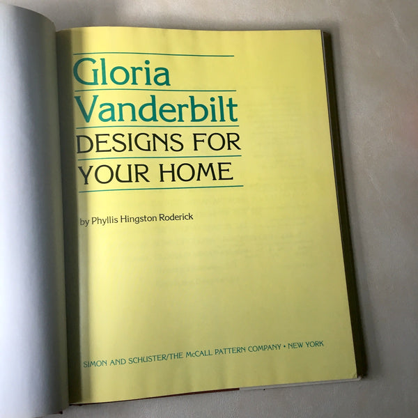 Gloria Vanderbilt Designs for Your Home - Phyllis Hingston Roderick - 1977 - NextStage Vintage