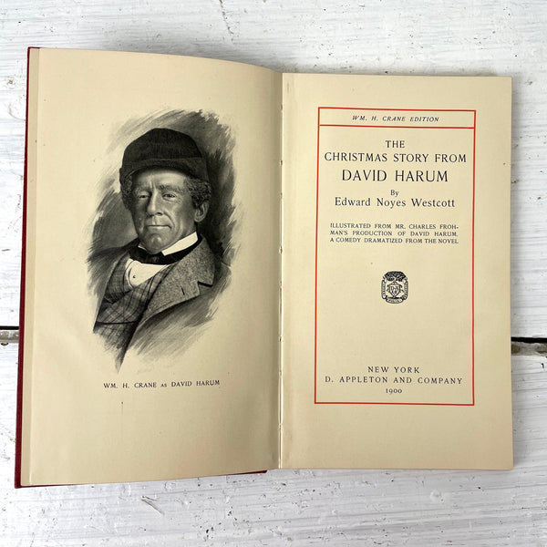 The Christmas Story from David Harum - Edward Noyes Westcott - 1900 hardcover - NextStage Vintage
