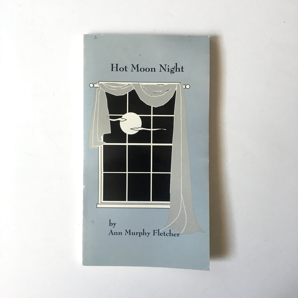 Hot Moon Night by Ann Murphy Fletcher - poetry - signed - 1998 - NextStage Vintage