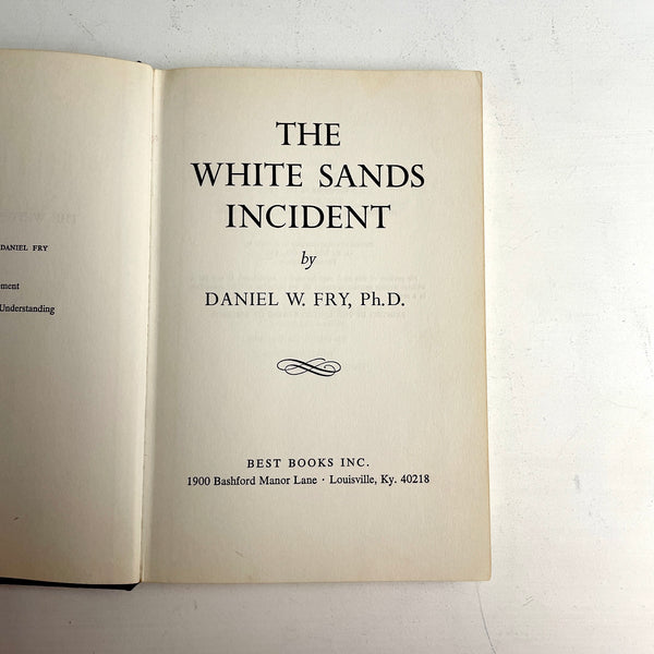 The White Sands Incident - Dr. Daniel Fry - 1966 hardcover - NextStage Vintage