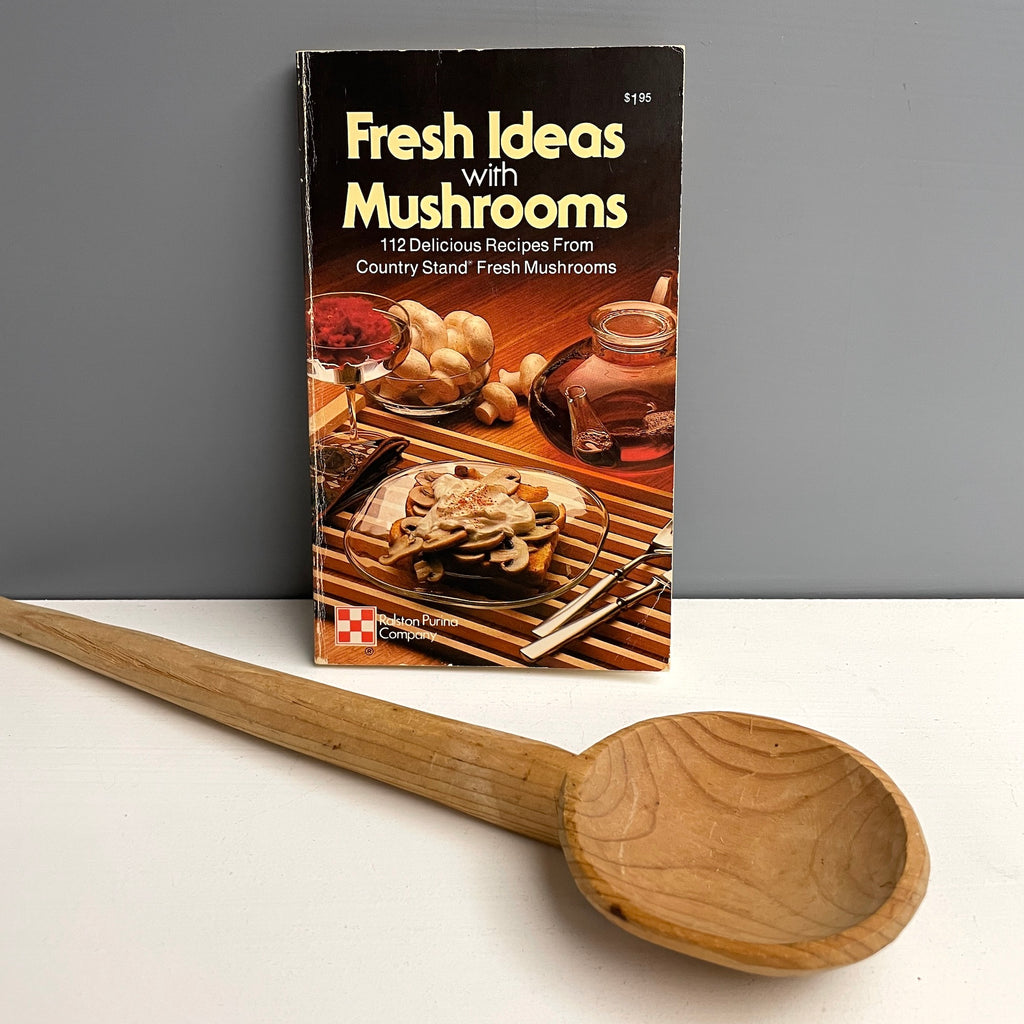 Fresh Ideas with Mushrooms - 1979 softcover cookbook - NextStage Vintage