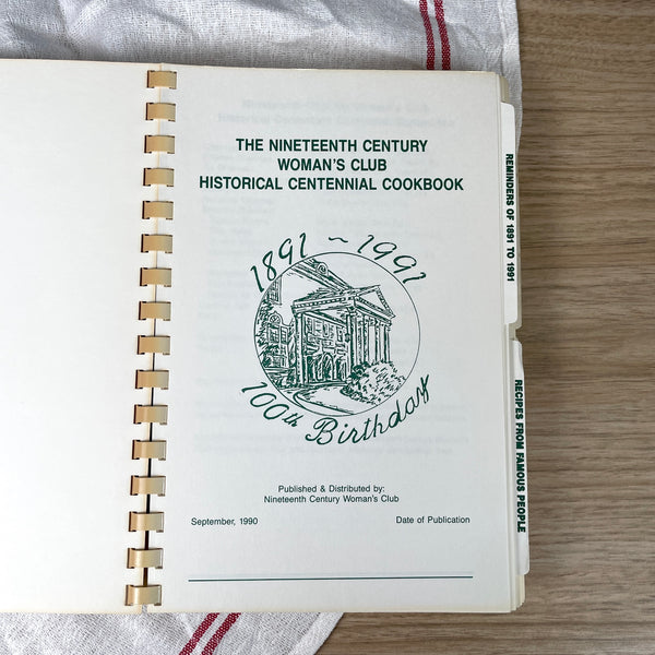 The Nineteenth Century Woman's Club Historic Centennial Cookbook - 1990 - Oak Park, IL - NextStage Vintage