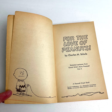 For the Love of Peanuts! - Charles M. Schulz - 1969 paperback 16th printing - NextStage Vintage