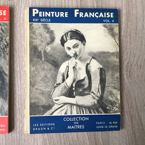 Peinture Francaise XIX siècle Vols. I, II, III - Les Editions Braun & Co. - 1930s French art paperback books - NextStage Vintage