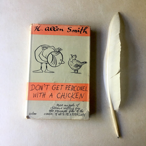 Don't Get Perconel with a Chicken - H. Allen Smith - 1959 hardcover first edition - NextStage Vintage